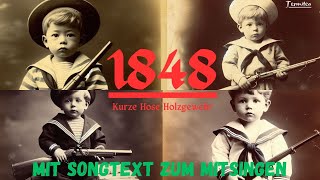 quotOldschoolVibes 1848 Kurze Hose Holzgewehr – Lass dich von der Nostalgie mitreißenquot Mit Songtext [upl. by Anirtruc]