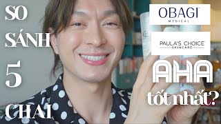 Review so sánh 5 chai tẩy da chết AHA của Paulas Choice amp Obagi  Kỳ Kỳ [upl. by Inail949]