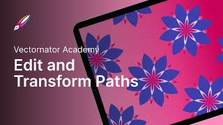 Edit and Transform Paths  Linearity Curve Academy iPad [upl. by Haeli341]