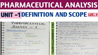 Scope and definition of analysis ।। BPharma 1st semester ।। Easy lecture with notes।। UNIT 1 [upl. by Norabel]