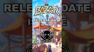 Bazaar release date was revealed shorts gaming [upl. by Dorie]