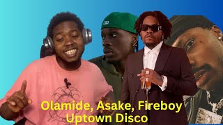 Uptown Disco  Olamide Asake Fireboy DML  LadisPOV Reaction [upl. by Milan]