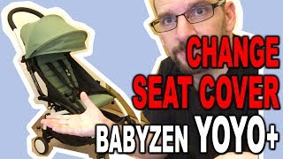 BABYZEN YOYO How to Change the Seat Cover  Clueless Dad [upl. by Aihseuqram]