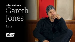 uhe features with Gareth Jones part 1 [upl. by Ynnod]