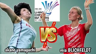 akane yamaguchi JPN VS mia blichfeldt DEN  R32 CHINA MASTERS 2024 [upl. by Einafets]