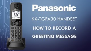 Panasonic  Telephones  Function  How to record a greeting message Models listed in Description [upl. by Cleres]