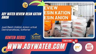 Ady Water Review Resin Kation Anion  Jual Resin Kation Anion untuk Demineralisasi Softener [upl. by Salohcim]