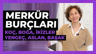 Merkür Burçları  KOÇ BOĞA İKİZLER YENGEÇ ASLAN BAŞAK [upl. by Nester]