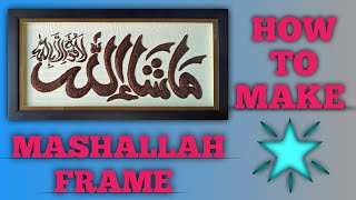 HOW TO MAKE MASHALLAH FRAME 🔲🤎 woodworking diy photo frame [upl. by Delacourt16]