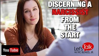 WISDOM TO DISCERN A NARCISSIST FROM THE START by RC BLAKES [upl. by Bethesde]