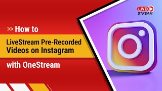 How to Live Stream PreRecorded Videos to Instagram [upl. by Strephonn]