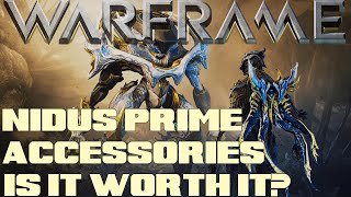 Warframe Nidus Prime Accessories Is It Worth It FUNNY [upl. by Claiborn]