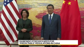 Raimondo Says Predictable Regulations in China Needed [upl. by Amikat593]