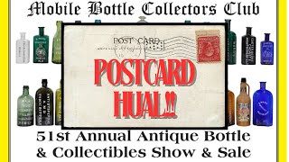 Mobile Bottle Collectors Club show Mar 23 2024 postcard haul First long video [upl. by Berte]