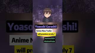 AnimeFestas Yoasobi Gurashi get a new trailer will premiere on July 7 yoasobigurashi よあそびぐらしっ [upl. by Sasha]