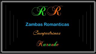 Zambas Romanticas Karaoke Campedrinos [upl. by Hsreh]