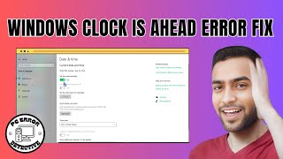 How to Fix the Clock is Ahead Error in Windows [upl. by Ricardama331]