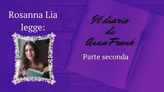 Anna Frank Diario Parte Seconda Audiolibro [upl. by Hseyaj]