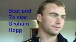 GRAHAM HOGG HAWICK RUGBY TALKS ABOUT HIS SELECTION FOR THE SCOTLAND 7s SQUAD IN DUBAI [upl. by Ytsanyd]