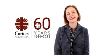 60 Years Strong Hear from the Caritas Australia Community [upl. by Eden]