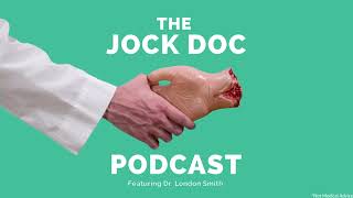 Jock Doc Podcast Episode 279 [upl. by Solracnauj]