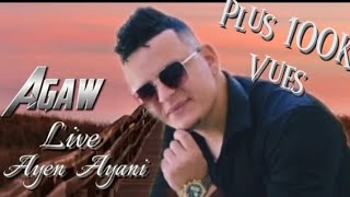 AGAW  AYEN AYANI  LIVE [upl. by Nalyr]