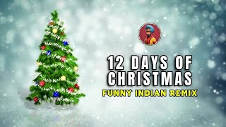 12 Days of Christmas Funny Indian Christmas Remix  Vindaloo Singh [upl. by Kelly]