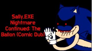 SallyEXE CN The Ballon Comic Dub [upl. by Neetsyrk]