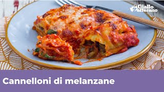 CANNELLONI DI MELANZANE CON BESCIAMELLA cremosi e saporiti [upl. by Brewster]