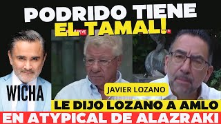 Ofende al presidente Javier LOZANO [upl. by Eislek]