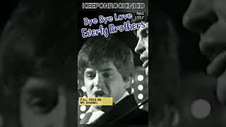 Everly Brothers Live Bye bye love 1968 TV [upl. by Phelgen]