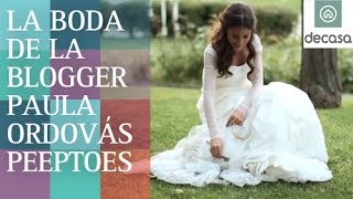 La boda de la blogger Paula Ordovás Peeptoes Programa Completo  Mi boda [upl. by Tibbetts]