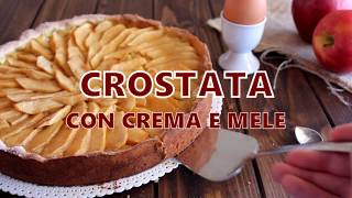 Crostata con crema e mele [upl. by Lladnek]