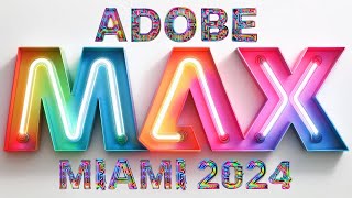 Retour sur Adobe Max 2024  et plus [upl. by Stoneham]