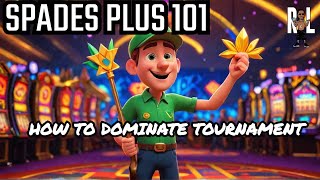 Spades Plus 101 How to Dominate in the Solo Tournament [upl. by Ebeneser982]