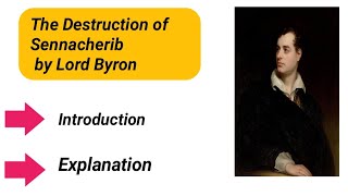 The Destruction of Sennacherib by Lord Byron explanation [upl. by Durman439]