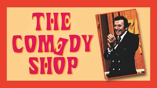 The Comedy Shop Season 1 Ep 1 [upl. by Senaj]