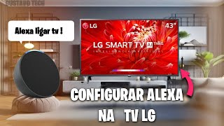 Configurar ALEXA na Smart TV LG ligar e desligar 2023 [upl. by Marleah809]