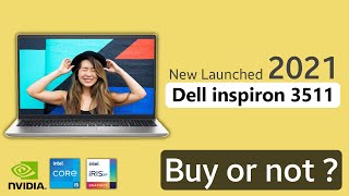 New Dell inspiron 3511 intel i5 1135G7  Nvidia mx350  Review  Buy or not [upl. by Ainitsirhc]