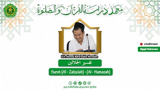 LIVE Tafsir Jalalain Surat Al  Zalzalah sampai Al  Humazah  Rabu 5 Juni 2024 Audio Only [upl. by Atikaj]