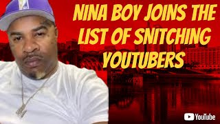 NINA BOY JOINS THE LONG LIST OF GANG MEMBERS TURNED YOUTUBE SNITCHES [upl. by Frodin]