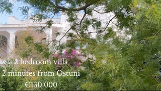 Cute two bedroom villa for sale 2 minutes from Ostuni in Puglia Italy [upl. by Anceline1]