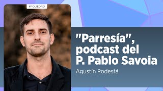 Parresía y teología en la era digital De esto sí se habla podcast de Pablo Savoia [upl. by Anauqes710]