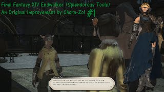 Final Fantasy XIV Endwalker Splendorous Tools An Original Improvement by ChoraZoi 1 [upl. by Elata241]