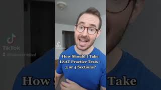 How To Take LSAT Practice Tests 3 vs 4 Sections [upl. by Dlonyer189]