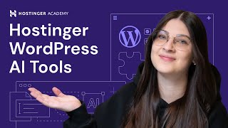 Introduction to Hostinger WordPress AI Tools [upl. by Anem]