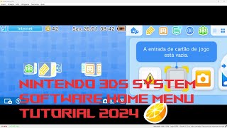 Nintendo 3DS system software Home Menu TUTORIAL 2024 [upl. by Cobby]