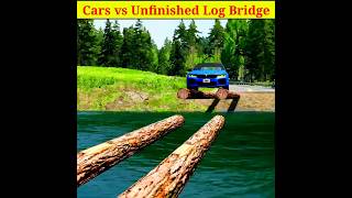 Cars vs Unfinished Log Bridge😱BeamNGDrive factsshorts MRINDIANHACKERCrazyXYZ MrBeast folk 23 [upl. by Yhtamit]