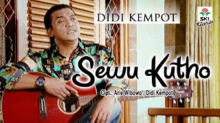 Didi Kempot  Sewu Kutho Official Music Video [upl. by Ahsot133]