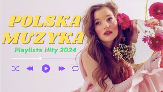 Największe Przeboje 2024 Polskie  Polskie Hity 2024  Najnowsze Polskie Utwory Lista Listopad 2024 [upl. by Jaehne]